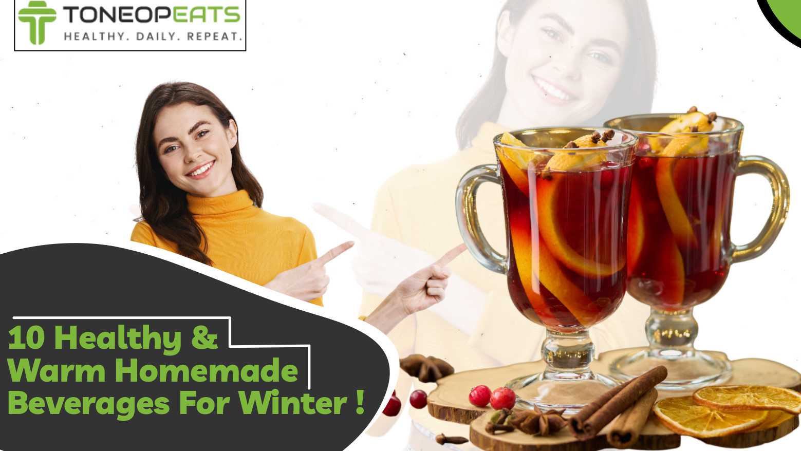 10 Warm & Healthy Homemade Beverages To Enjoy In Winter!