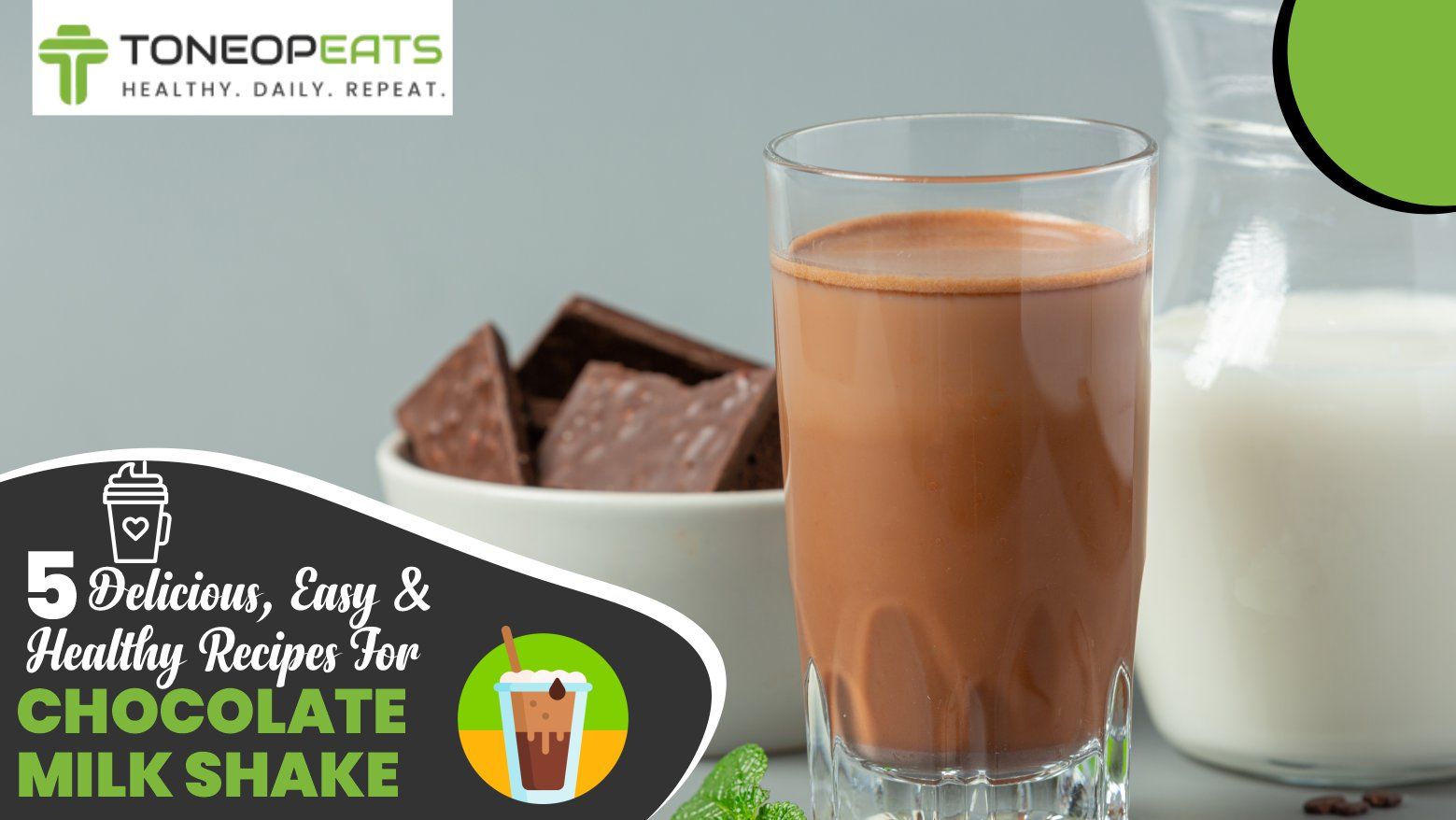 Refresh With 5 Delicious, Easy And Healthy Recipes For Chocolate Milk Shake And Satisfy Your Cravings!