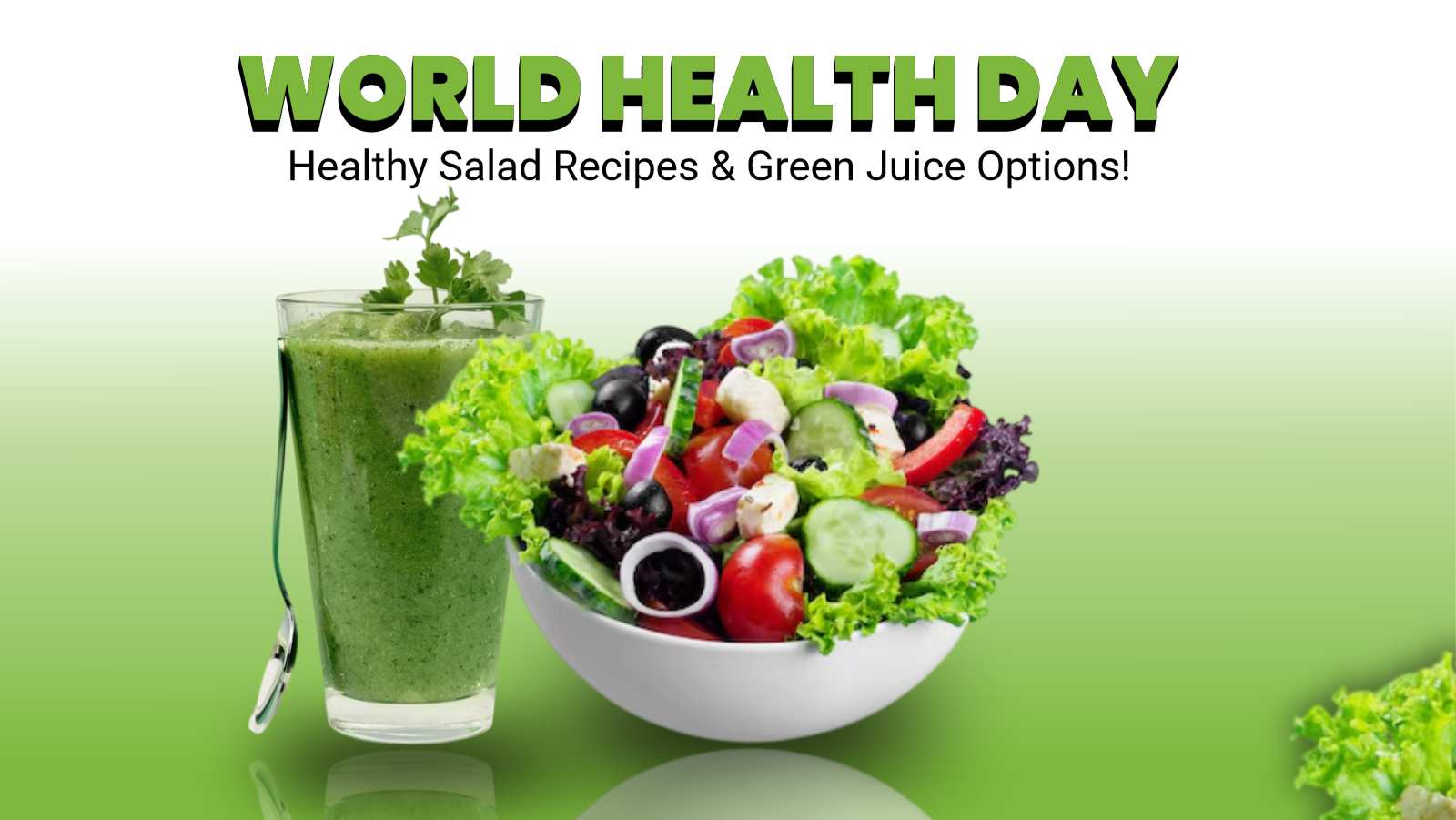 World Health Day: 5 Easy, Healthy Salad Recipes & Green Juice Options!
