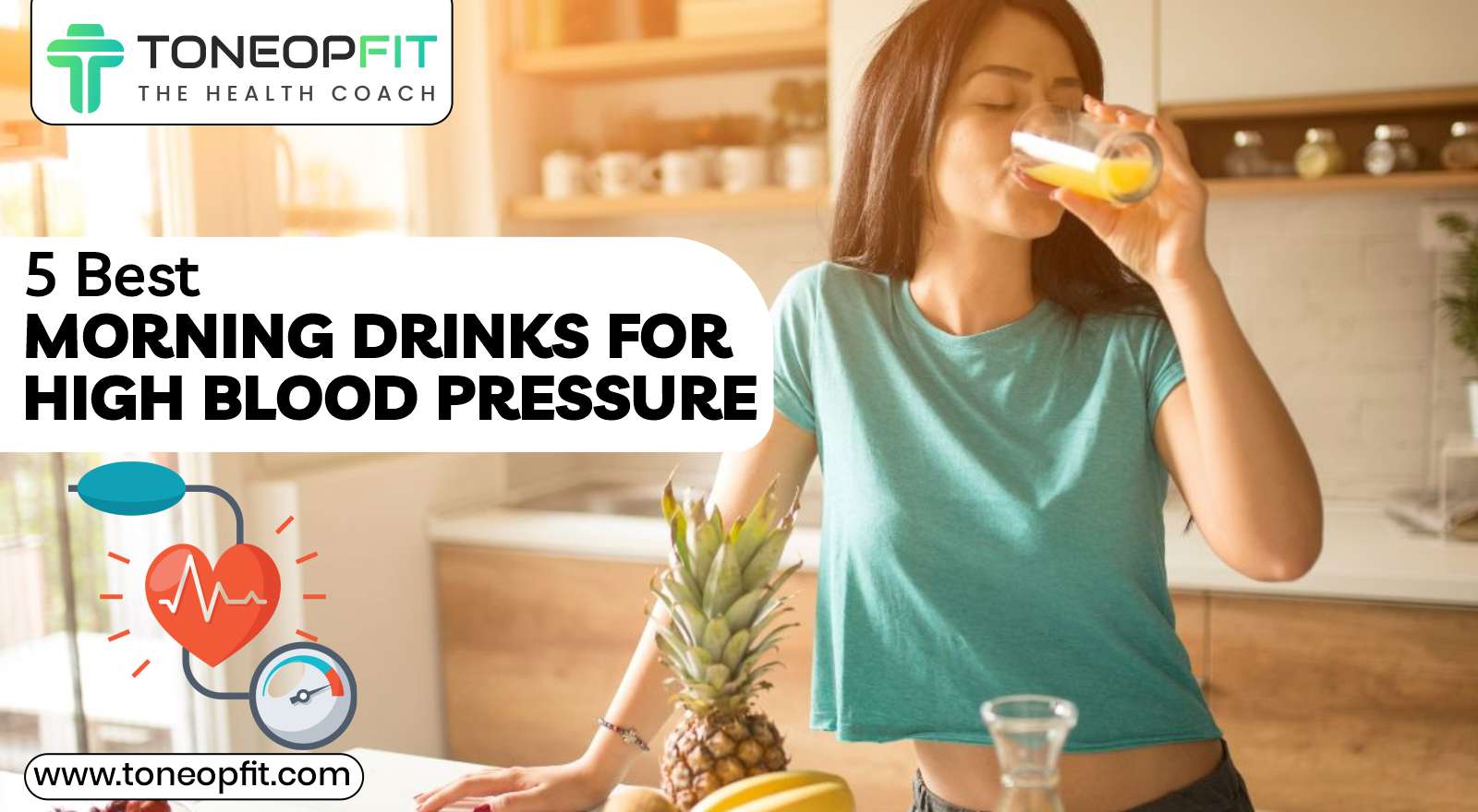 Control Your BP With These 5 Best Morning Drinks For High Blood Pressure + What To Avoid