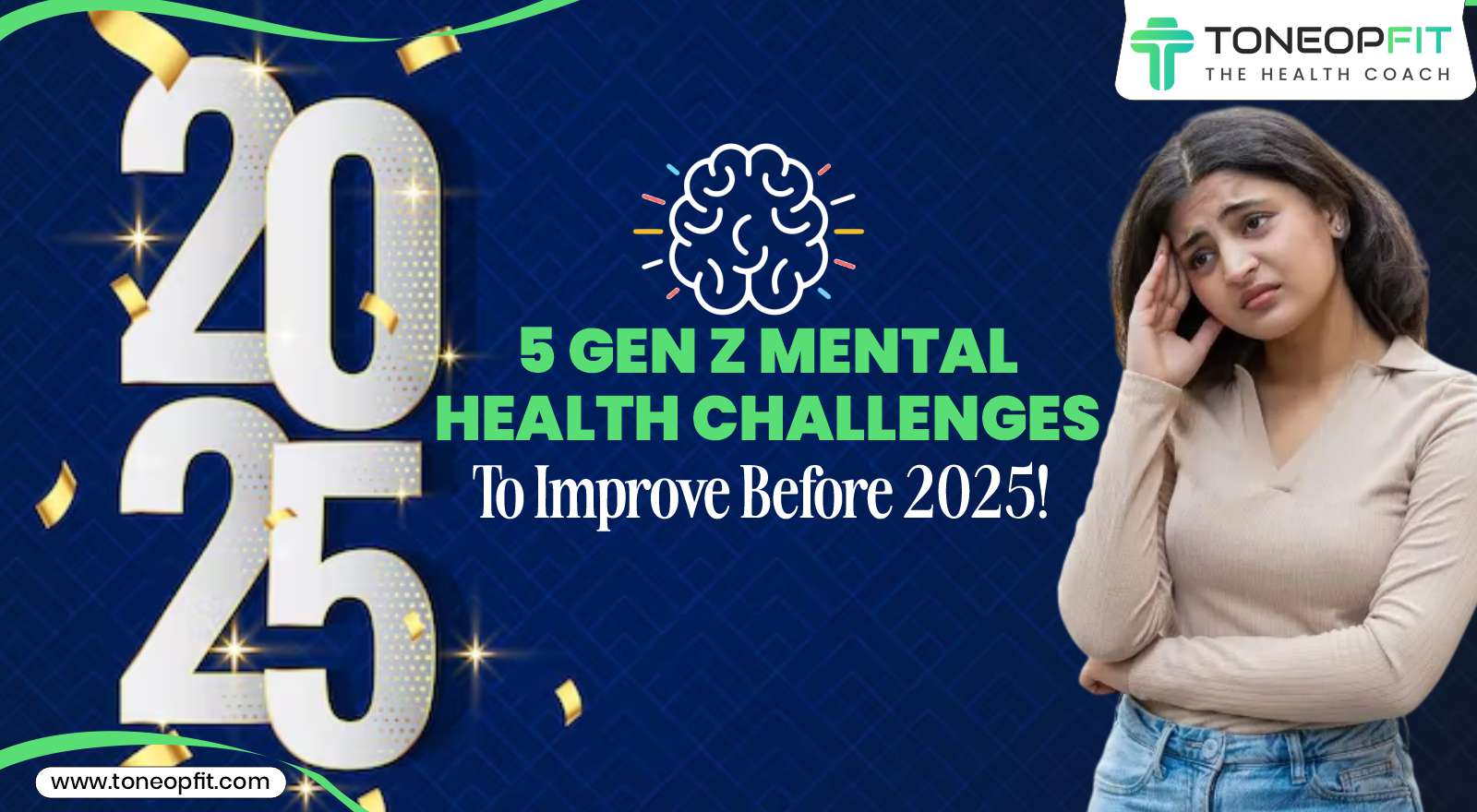 5 Gen Z Mental Health Challenges To Overcome Before 2025!