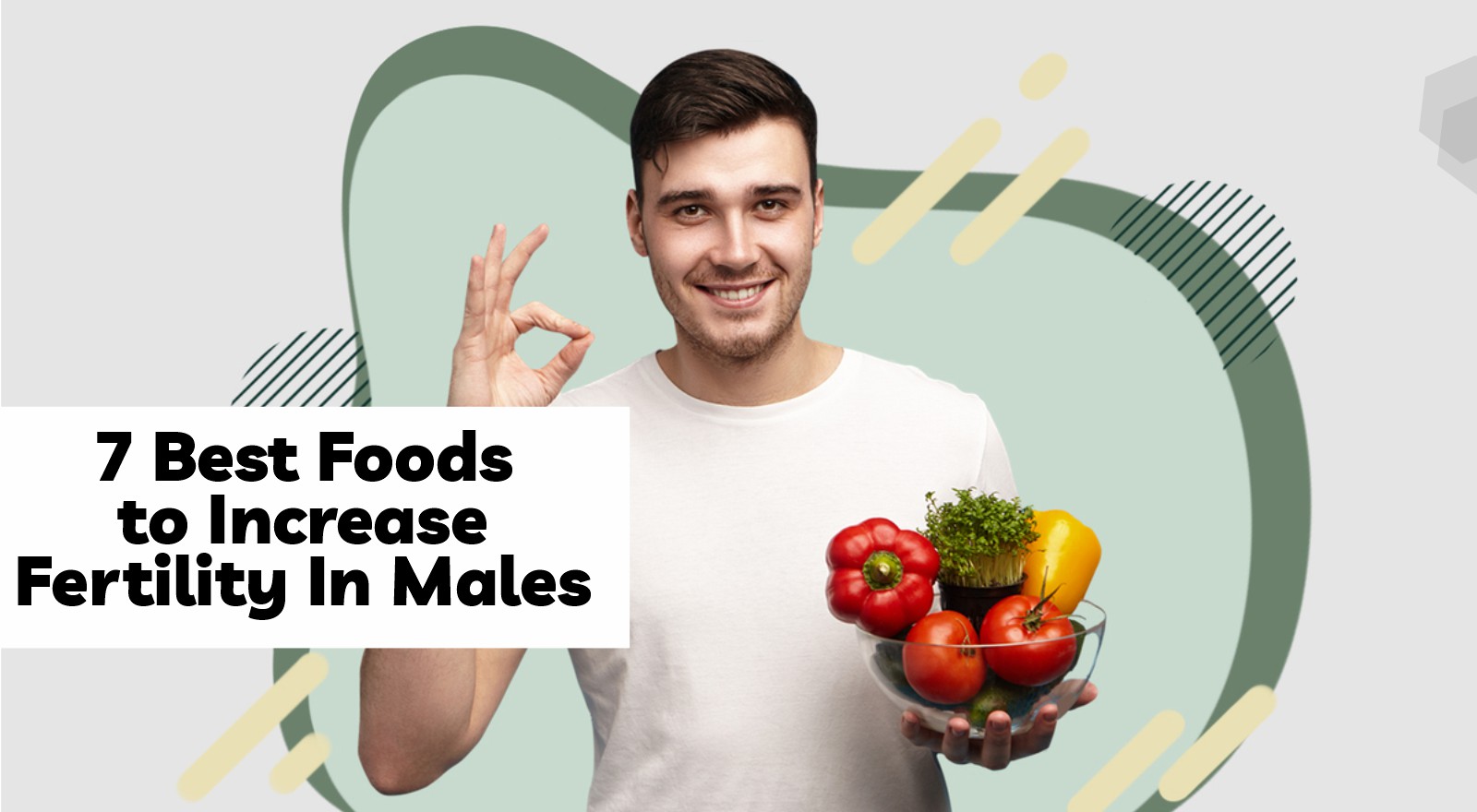 Boosting Sperm Count With Diet: 7 Best Foods to Increase Fertility In Males