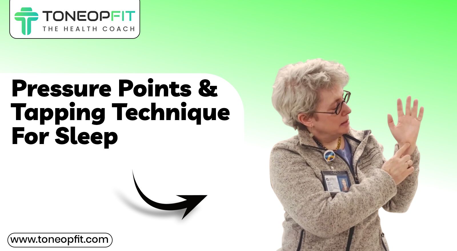 The Sleeping Touch: Pressure Points For Sleep & Tapping Technique