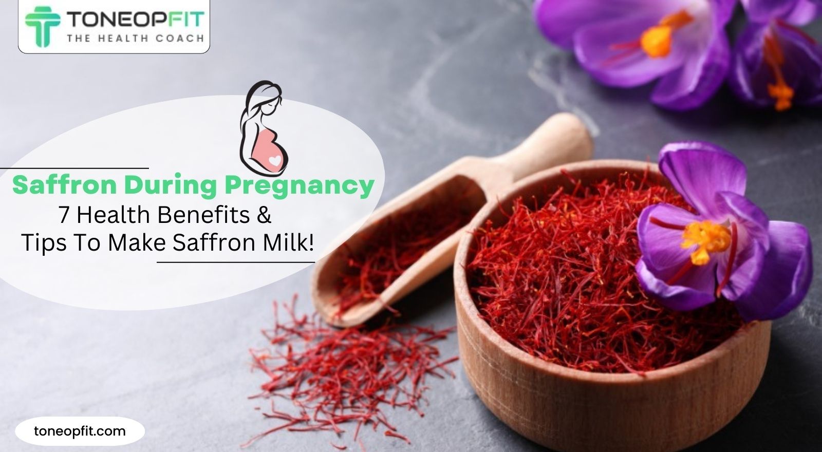 Saffron During Pregnancy: 7 Health Benefits, Side Effects And Tips To Make Saffron Milk!
