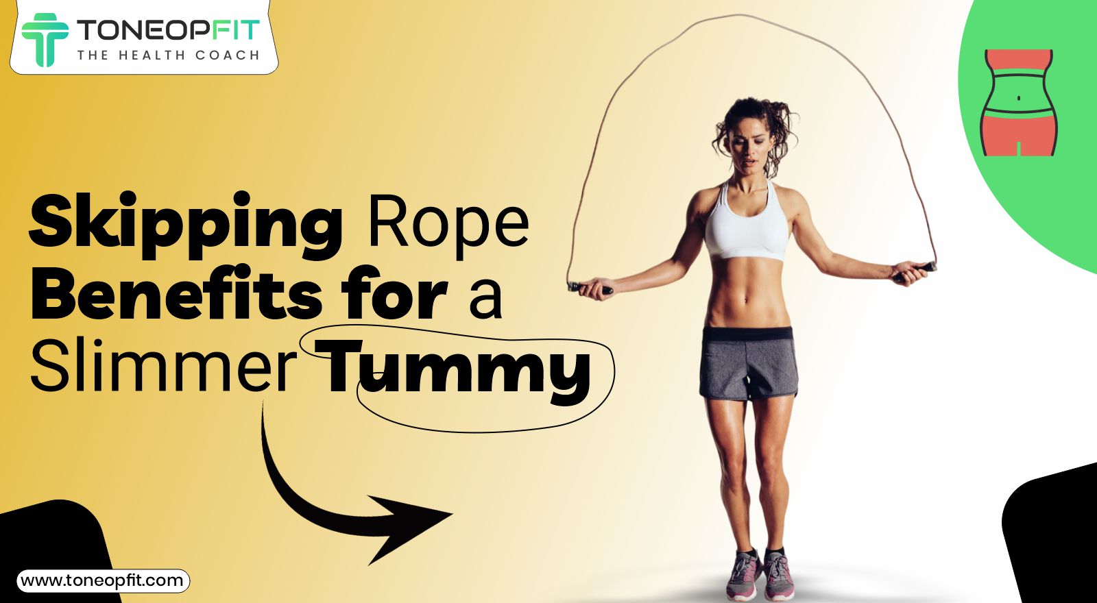 Jump For Fitness! Skipping Rope Benefits For Tummy: The Ultimate Exercise for a Slimmer Stomach