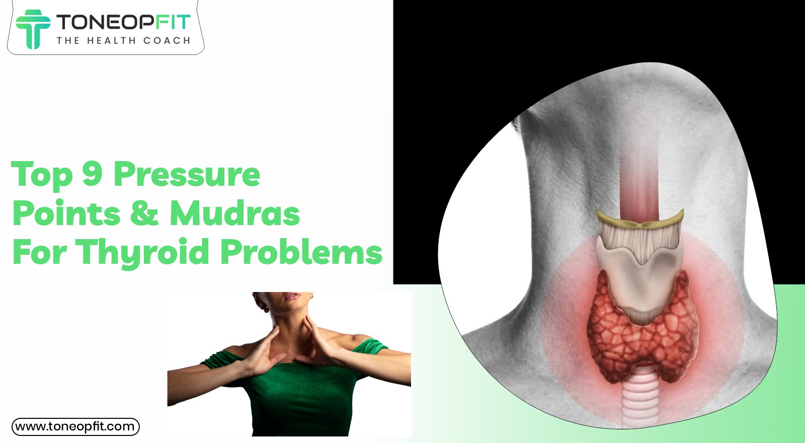Top 8 Pressure Points For Thyroid Problems & Mudras For Better Relief! 