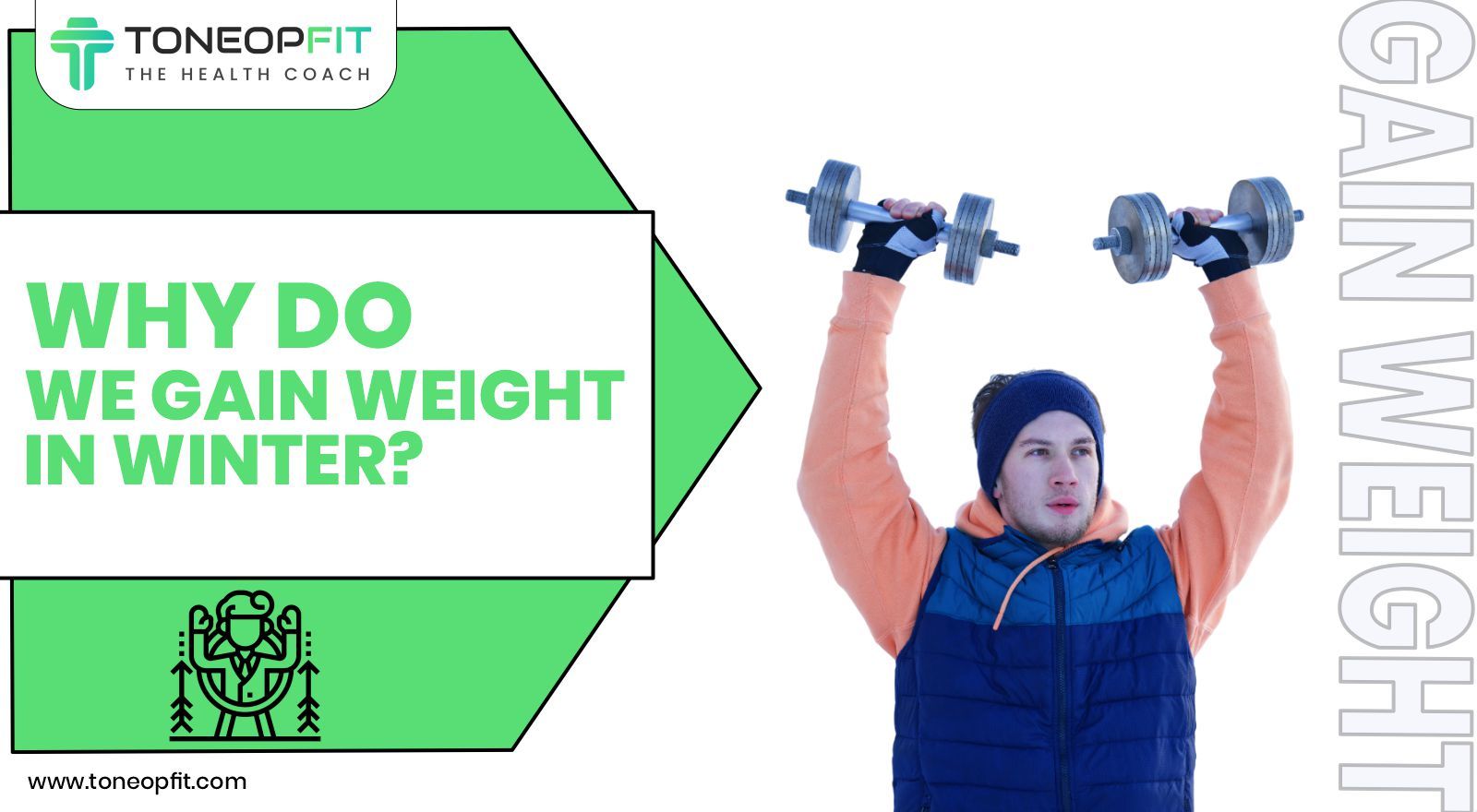 Why Do We Gain Weight In Winter? Key Factors & Simple Tips To Prevent It