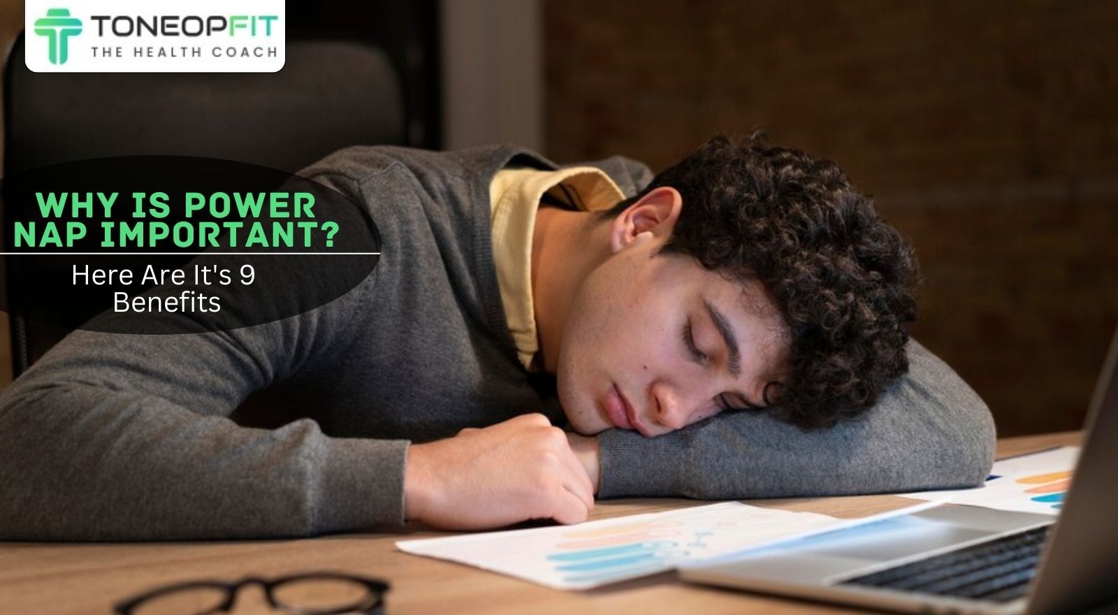 9 Instant Benefits Of Power Nap, Its Effectiveness & Tips To Avoid Oversleeping!